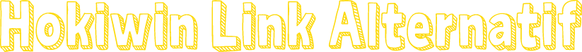 Hokiwin Link Alternatif